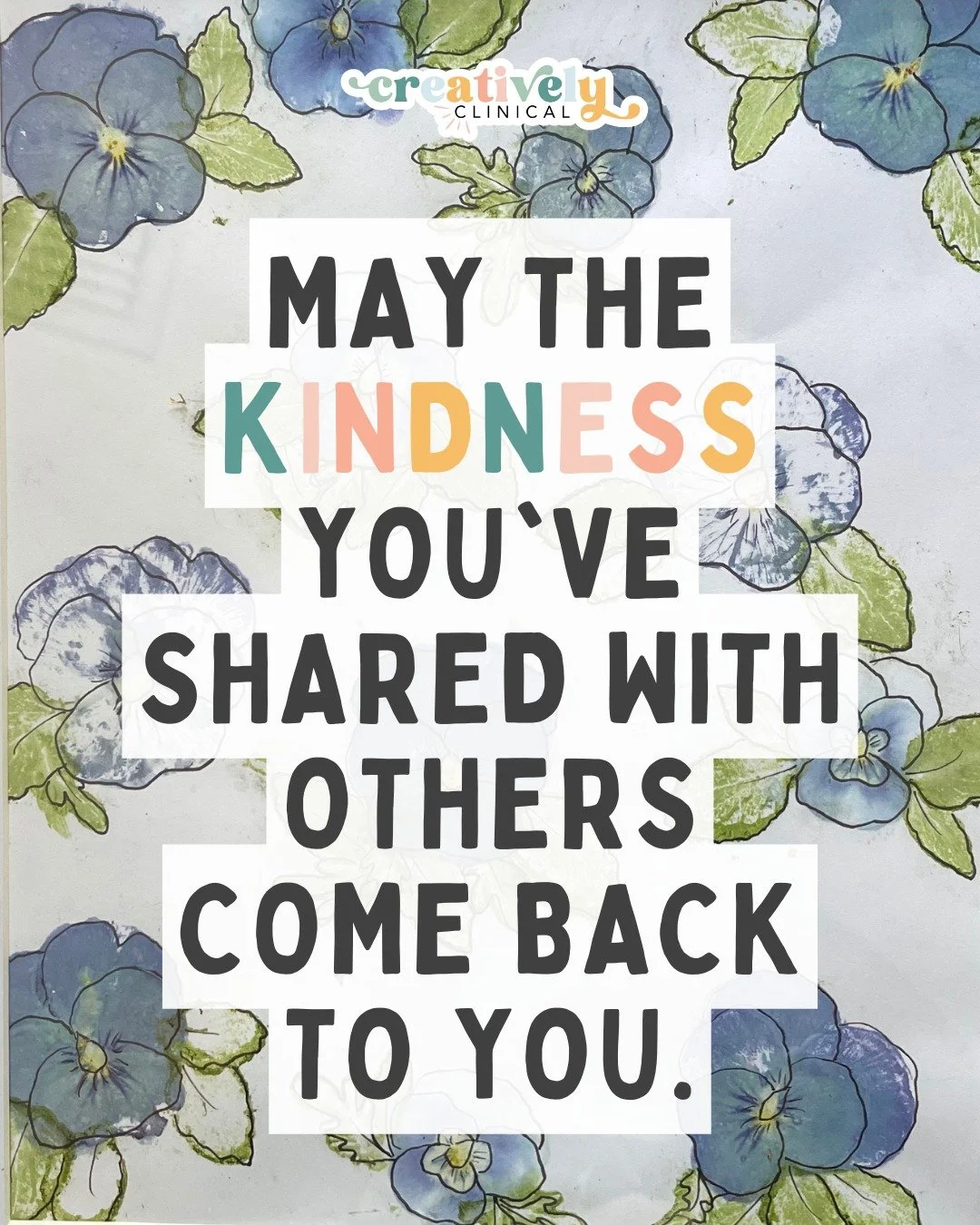 May the kindness you&rsquo;ve poured into others come back to you in ways you didn&rsquo;t expect, and exactly when you need it most.

Creative hearts tend to give endlessly. But you deserve softness too.

This week I&rsquo;m wishing you moments of b