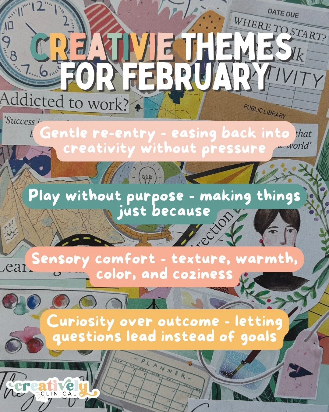 February doesn&rsquo;t need to be about doing more, fixing yourself, or catching up on what you didn&rsquo;t accomplish last month.

Here are a few creative themes you might explore this February:

👉 Gentle re-entry: easing back into creativity with