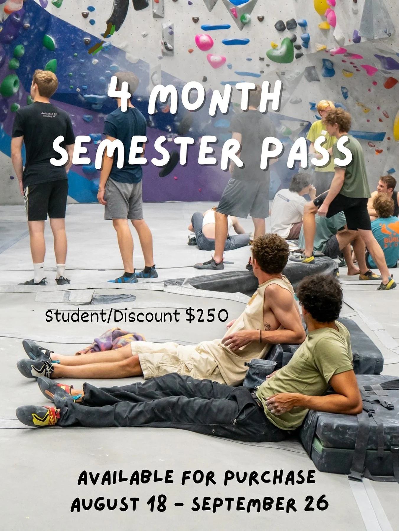 Friday 9/26 is the last day to purchase your 4 Month Semester Pass! Student/Discount rate is $250! Available to purchase through our website or in person.