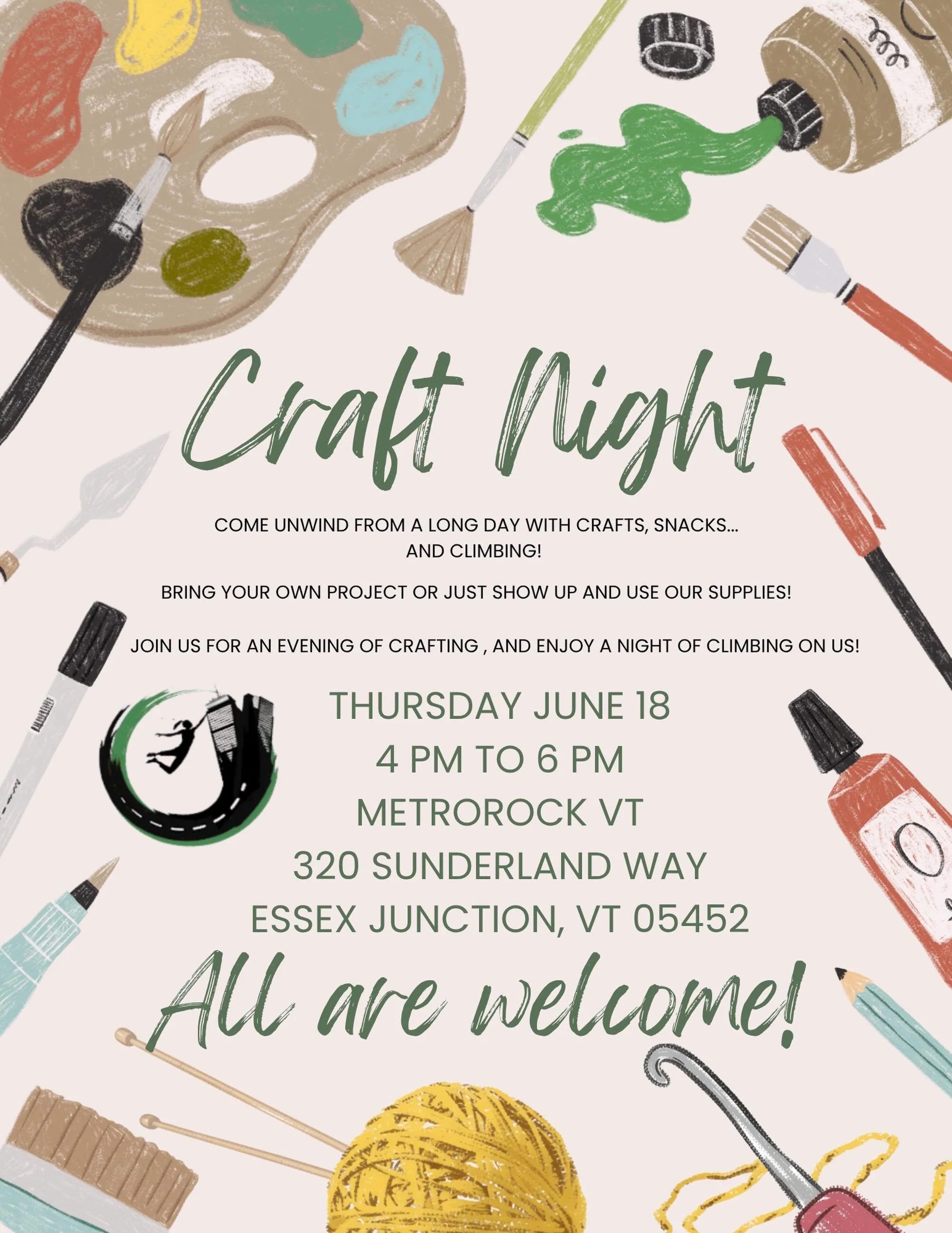 Hello Community!
Climbing got you down? Come explore or hone your creative side at our craft night! From 4pm to 6pm on Thursday June 18th we will be welcoming all members of the community to come and participate in crafts! This will be a really great