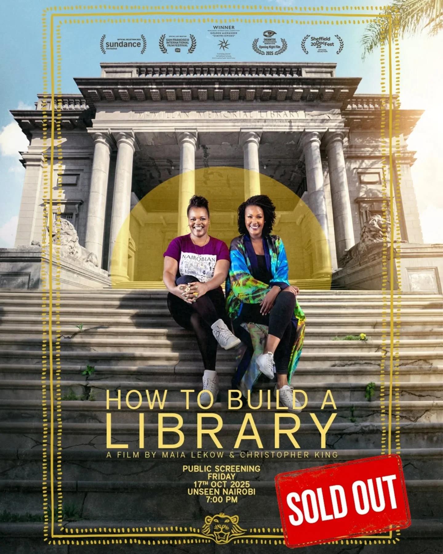 🎉 SOLD OUT!

Our How To Build A Library screening at @unseen.nairobi this Friday, 17th October (7:00 PM) is officially sold out!

 Thank you, Nairobi, for the incredible love and support! 💛

The Opening Night this Thursday (16th October) is an invi
