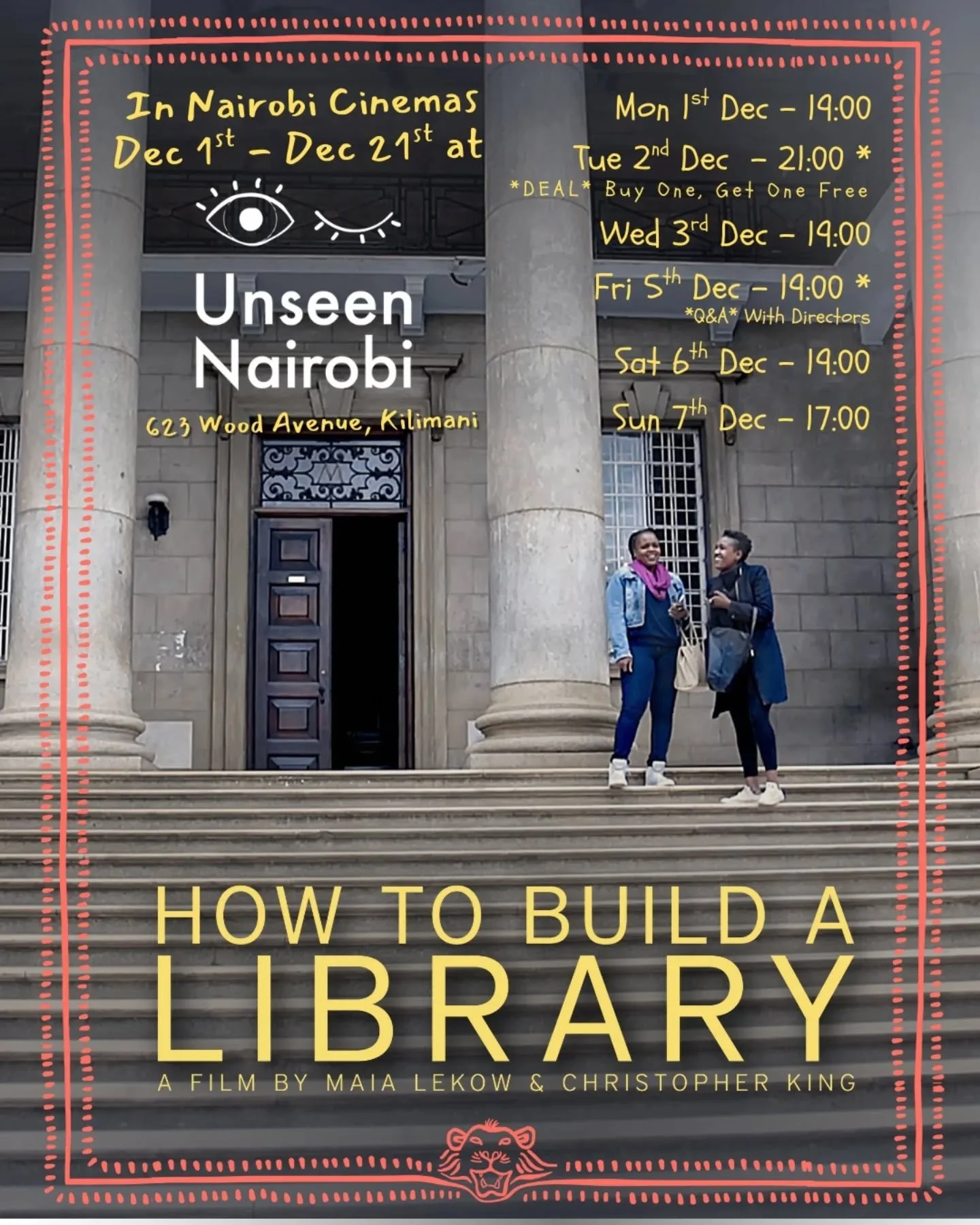 Hey hey Nairobi! 👋🏾

How To Build A Library is finally at @unseen.nairobi ... and we&rsquo;re so ready for this run.

Here&rsquo;s what this first week looks like:
🍿Mon 1 Dec &ndash; 19:00
🍿Tue 2 Dec &ndash; 21:00 (Buy One Get One Free)
🍿Wed 3 D