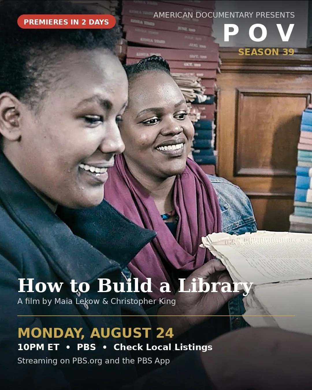 2 DAYS TO GO! 🎬

How to Build a Library premieres on @povdocs this Monday, August 24 &mdash; 10pm ET on PBS. It follows @angelawachuka_ and @shirokoinange, co-founders of @thebookbunk, as they fight to reclaim Nairobi's McMillan Memorial Library &md