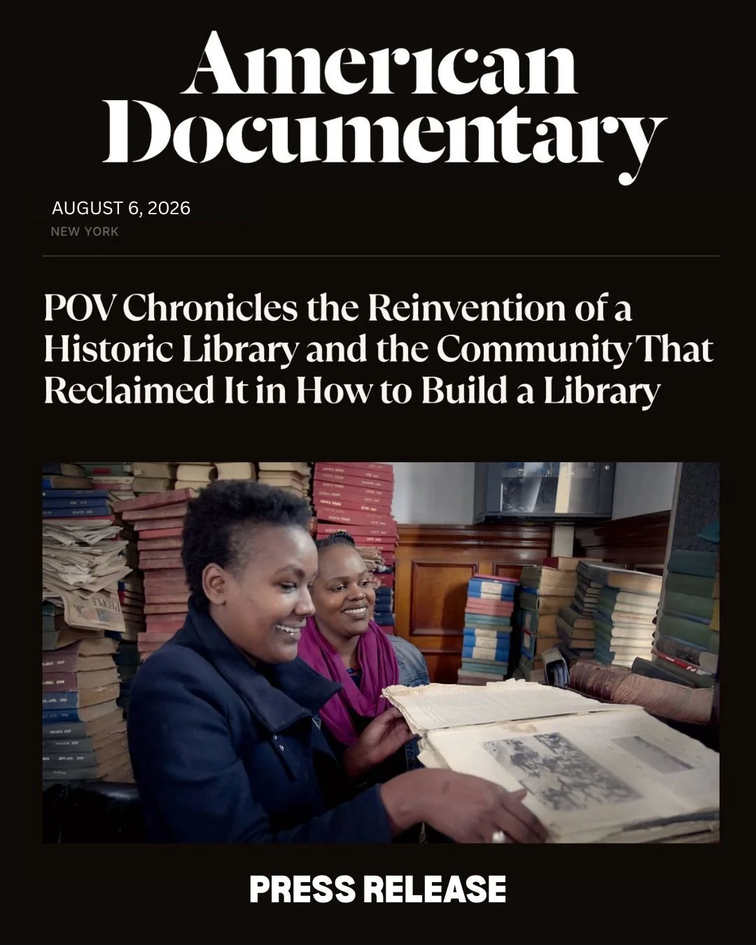 How to Build a Library will have its USA broadcast premiere on PBS on Monday 24 August, on POV.

This is one of our proudest moments in the life of this film. PBS goes out to almost every household in America, free, no subscription, no paywall &mdash