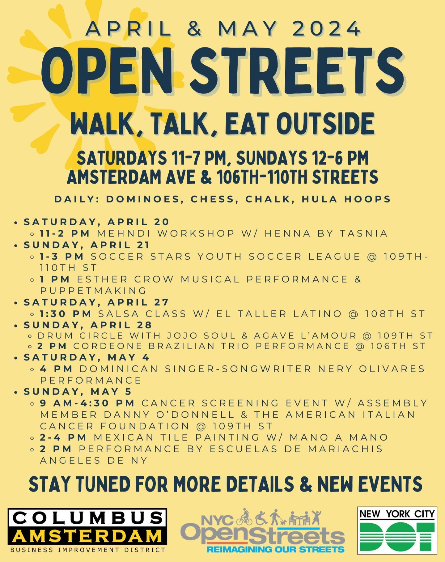 Don't miss it!! Open Streets officially opens on Amsterdam Ave from 106-110th sts on April 20 and we have prepared a series of family friendly activities and performances for the summer. We are so excited to work with our partners and hope that you a