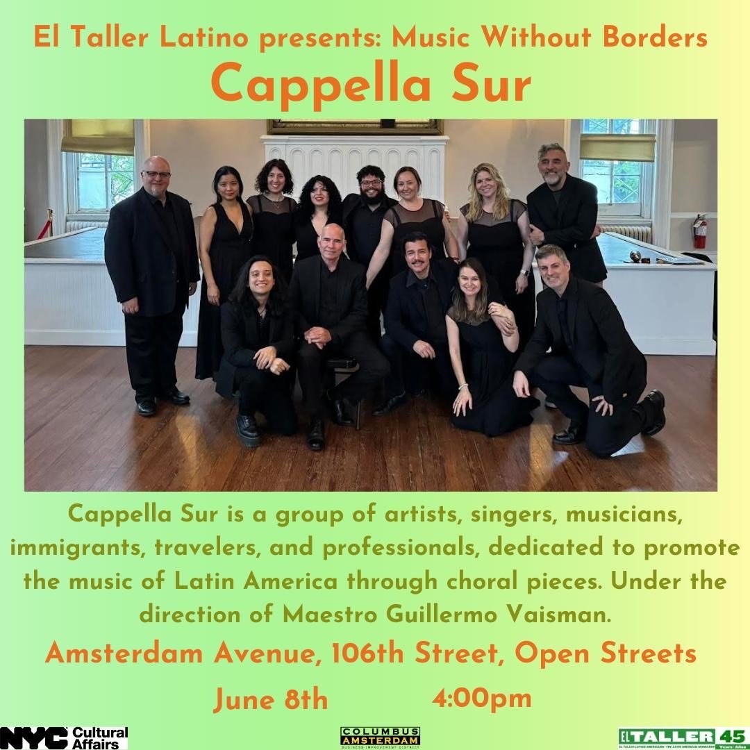 Come by the BID's Open Streets on June 8 to see Capella Sur perform! Thank you to @tallerlatino for connecting us with this amazing group. 
-
-
-
#upperwestside #uws #openstreetsnyc #openstreets #nyc #cabidnyc #columbusamsterdambid #freemusicnyc #fre