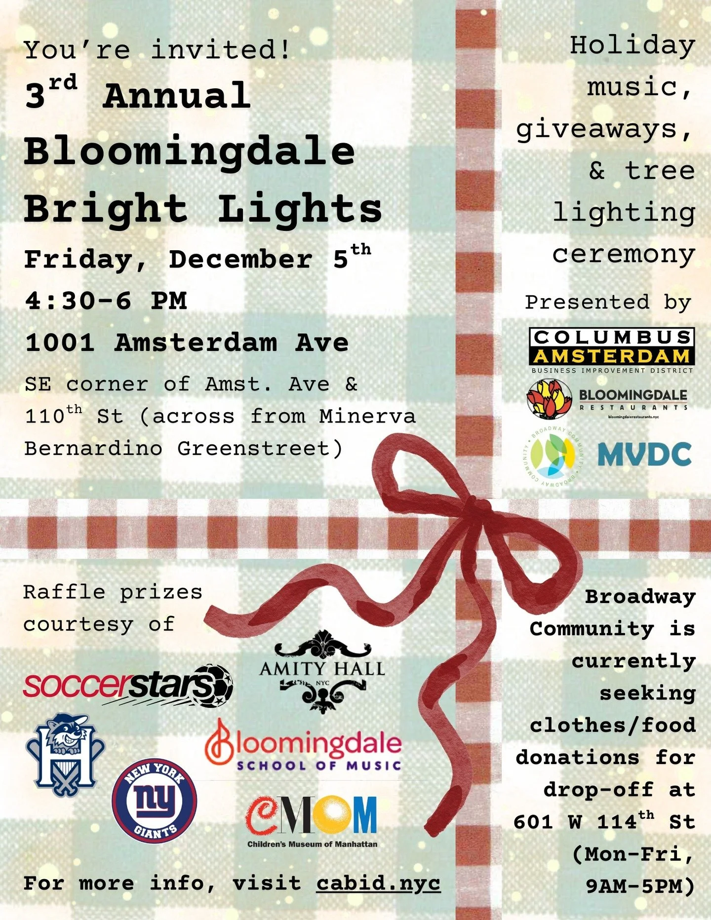 Bloomingdale Bright Lights is back for its third year this Friday! From 4:30-6 PM come enjoy some holiday cheer with the BID and our neighbors, we'll end the evening with a tree lighting and raffle prizes provided by our community partners. Please no