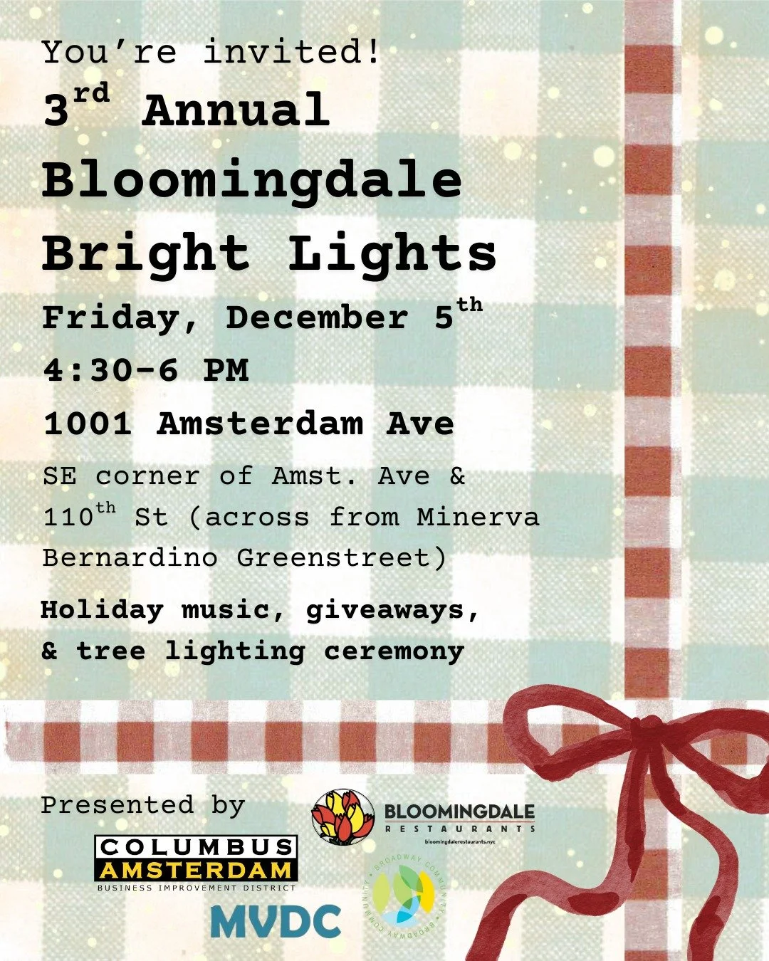 TODAY: Bloomingdale Bright Lights is back for its third year! From 4:30-6 PM come enjoy some holiday cheer with the BID and our neighbors, we'll end the evening with a tree lighting and raffle prizes provided by our community partners. Please note th