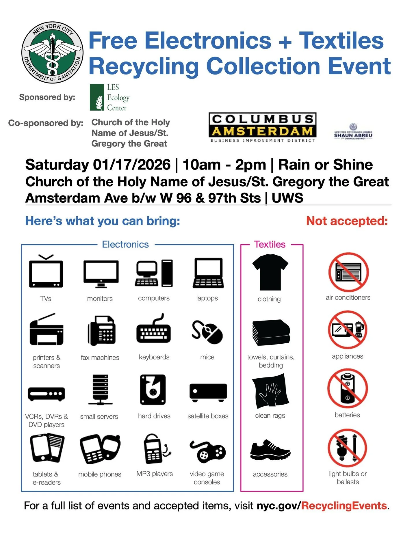 Mark your calendars! The LES Ecology Center is hosting an e-waste/textile recycling event on January 17 from 10 AM to 2 PM at Church of the Holy Name of Jesus/St. Gregory the Great. This is a great chance to clear things out for the new year, hope to