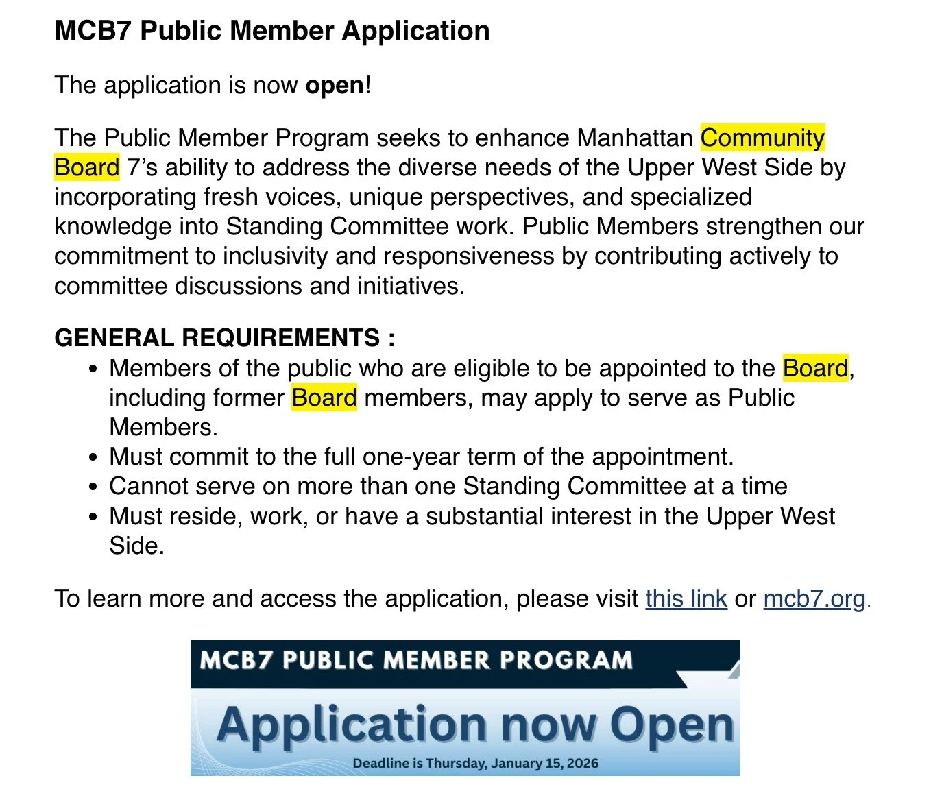 Do you live, work, or otherwise have a substantial interest in the Upper West Side? Do you want to have a hand in decision-making processes for your neighborhood? Public member applications are open for Manhattan Community Board 7 and are due Thursda