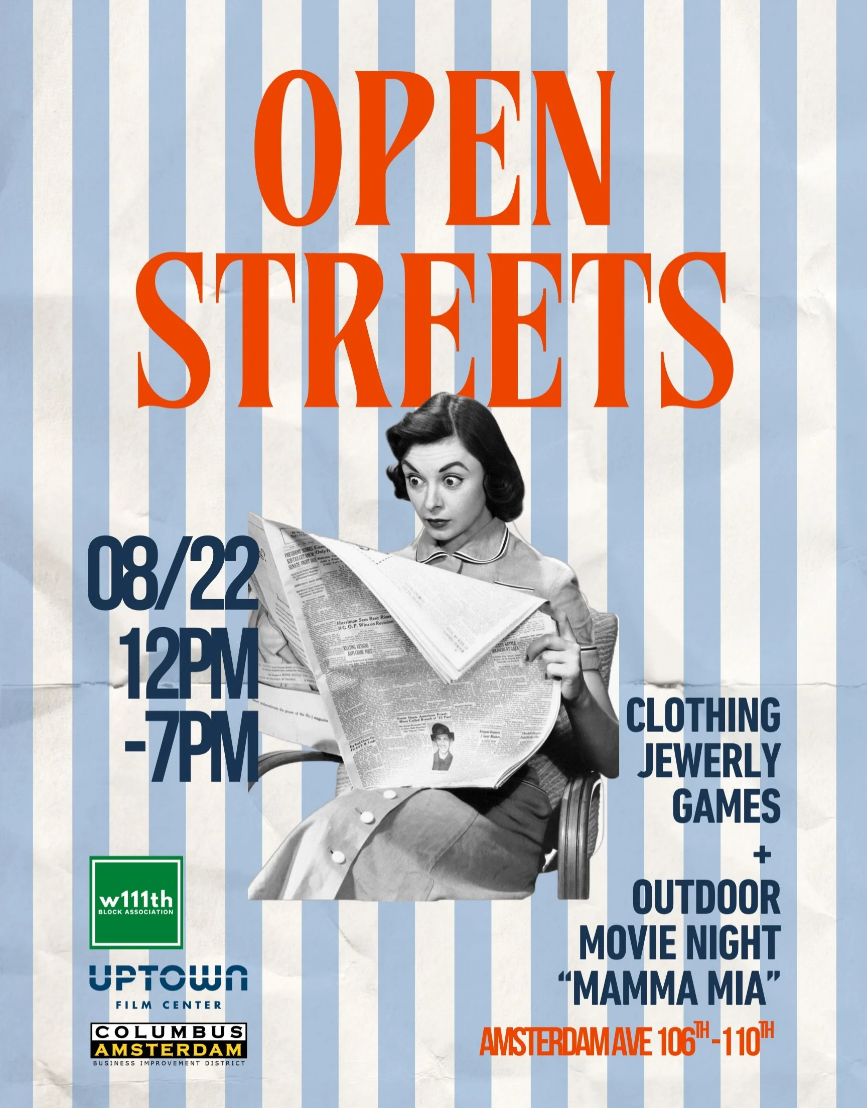 Open Streets is back this Friday! ☀️🎬

Join us on Amsterdam Ave from 106th&ndash;110th for an afternoon of clothing, jewelry, games &amp; more, followed by an outdoor screening of &ldquo;Mamma Mia!&rdquo;at 8 PM!

August 22
Open Streets: 12&ndash;7 