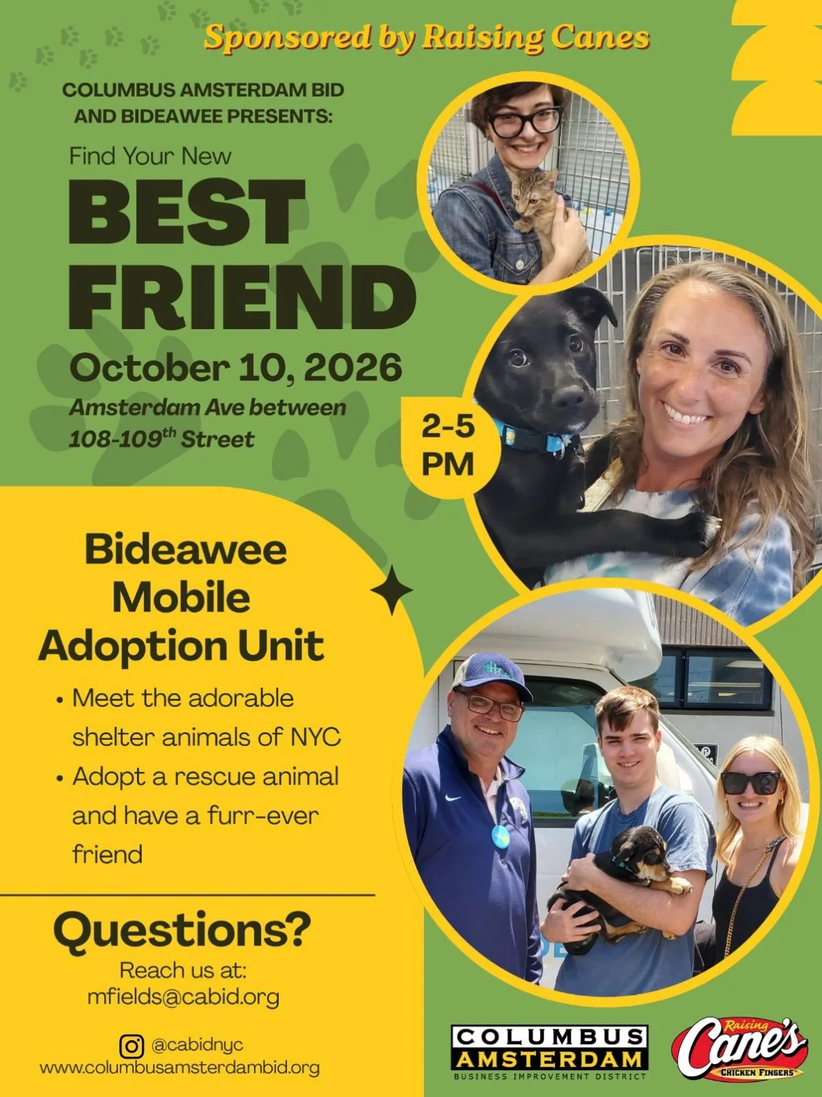 Animal Lovers of the Upper West Side!!! 🐈🐕🐶🐱

Are you ready to meet your new best friend 👀👀👀???

This Saturday, October 10th Bideawee is coming to Amsterdam OpenStreets with their mobile adoption unit, full of dogs and cats looking for their f