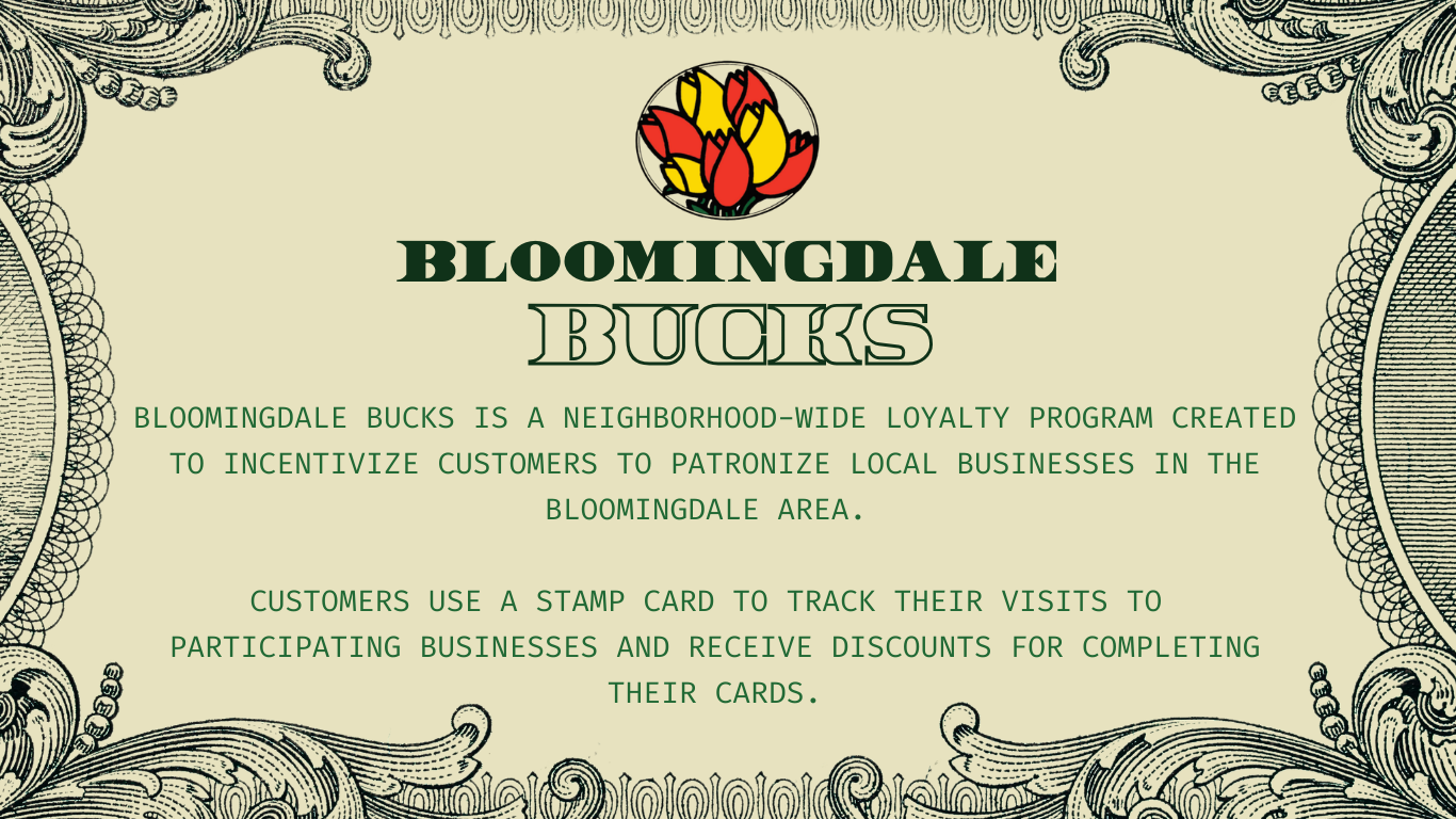 A promotional flyer for Bloomingdale Bucks loyalty program, with decorative borders, a floral emblem at the top, and text explaining the program to encourage customer patronage and tracking visits with stamp cards.