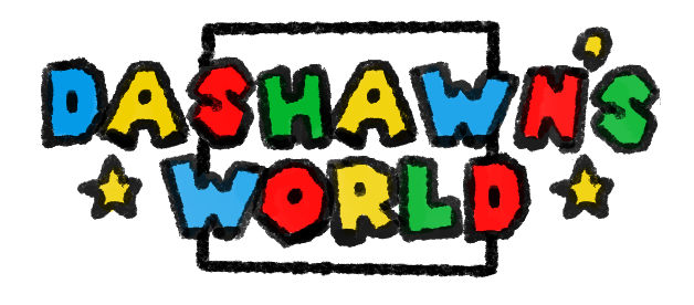 Dashawn&#39;s World