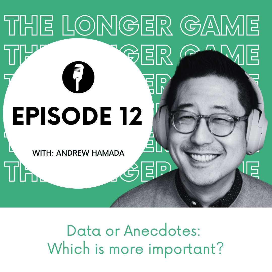 Data or Anecdotes; Which Is More Important?