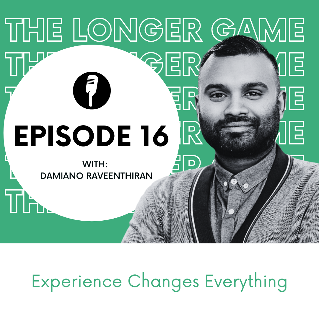 Experience Changes Everything