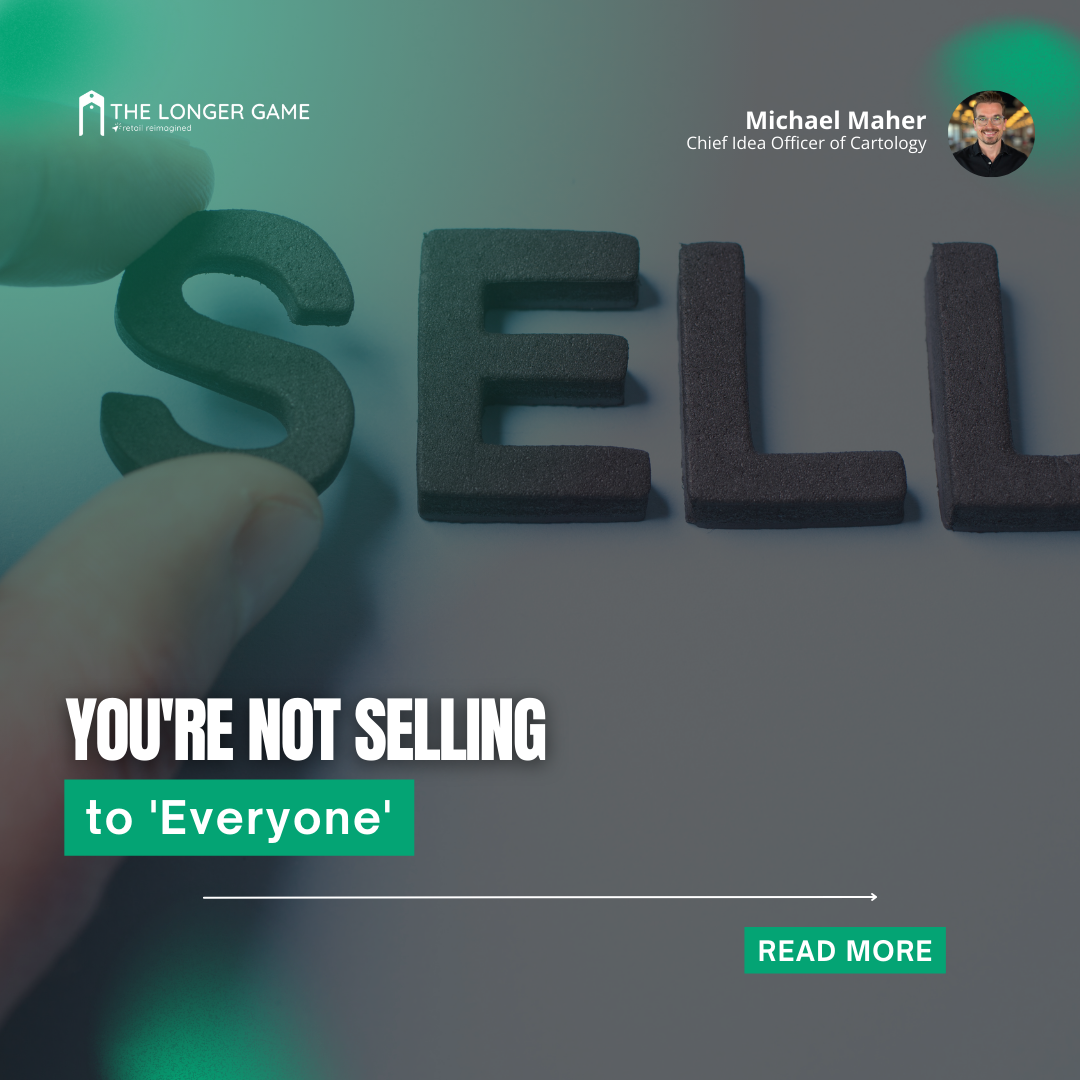 You're Not Selling to 'Everyone'