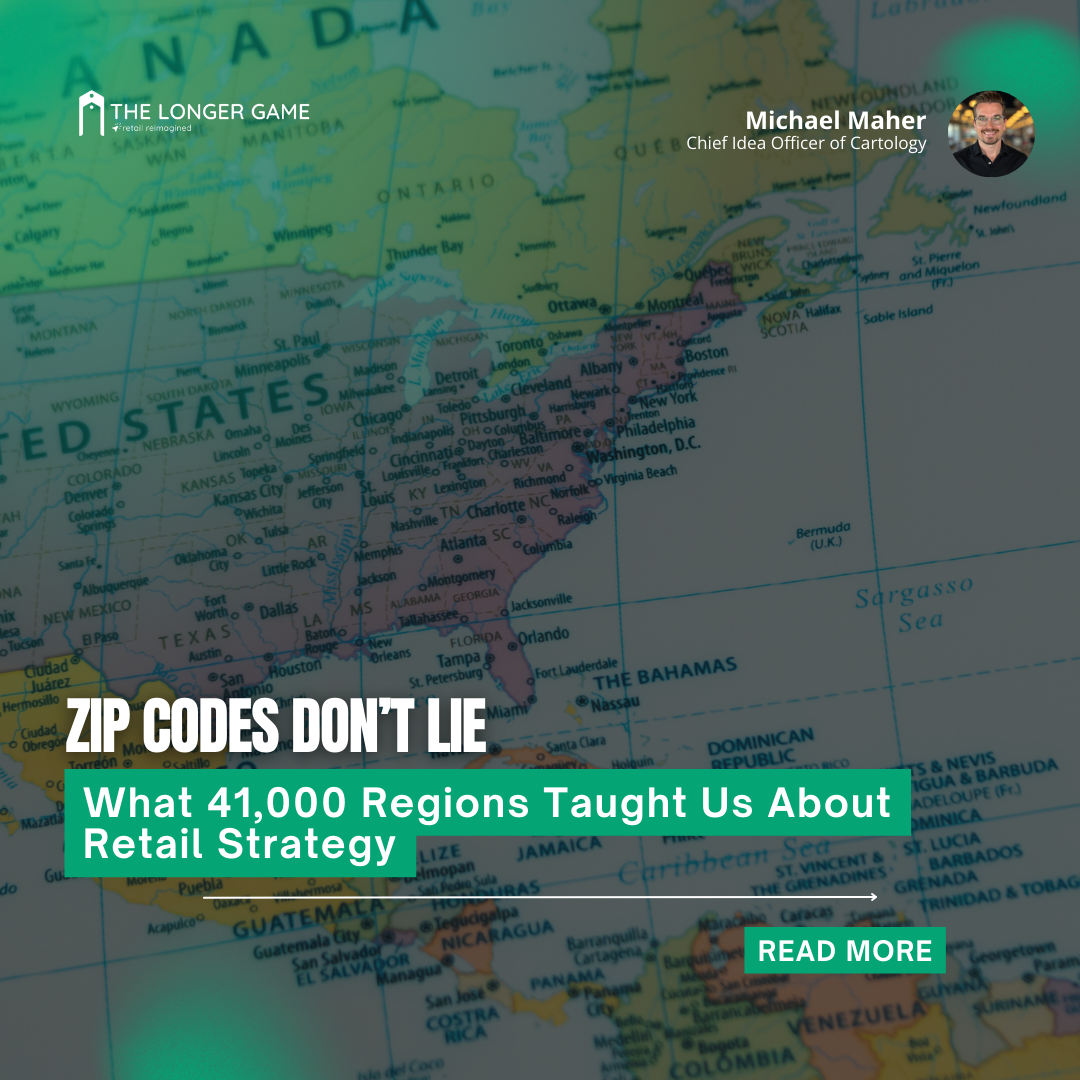 Zip Codes Don’t Lie, What 41,000 Regions Taught Us About Retail Strategy
