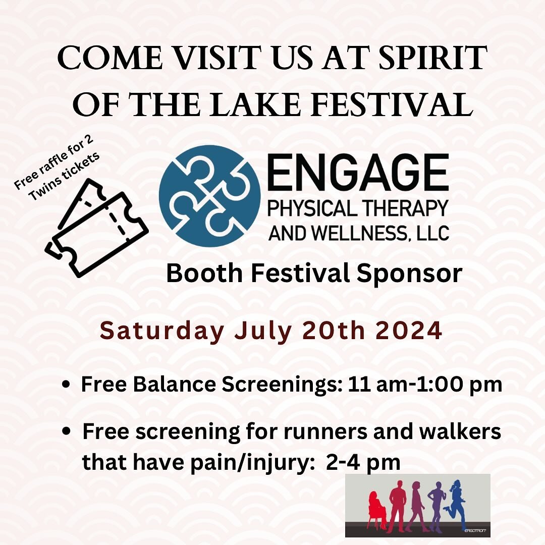 Come join the  fun at the Spirit of the Lake Festival in Mound next weekend July 18th- July20th.  @engageptandwellness will be there Saturday offering free Balance Screening and free injury/painful condition screening for runners and walkers.  Stop b