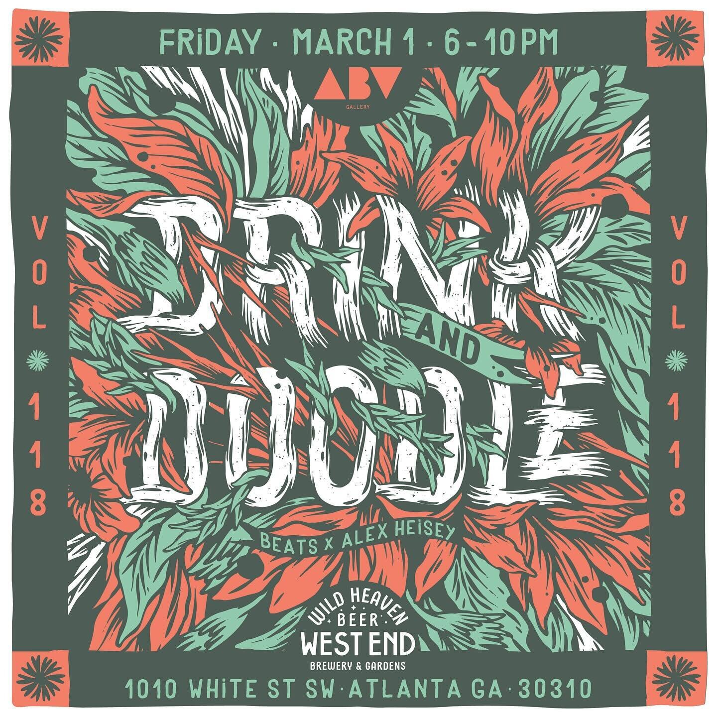 ATLANTA! @abvgallery and @wildheavenwestend are joining forces for Drink and Doodle Vol. 118 featuring 60 artists! Join me on March 1st for this special event as I will be painting something fun from 6PM-10PM.

🎟️ Secure your ticket via @abvgallery&