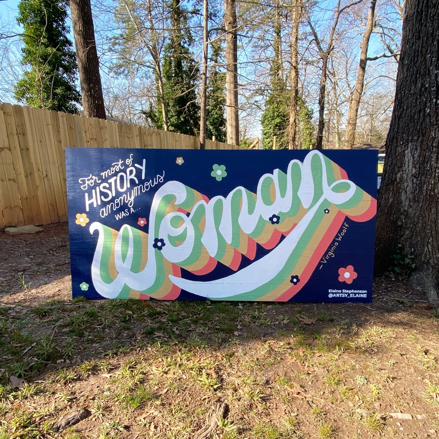 For Women&rsquo;s History Month I&rsquo;m sharing all my previous murals for the Dunwoody mural project. First up is this one painted in 2021 featuring a lettering quote: &ldquo;For most of history, anonymous was a woman.&rdquo; - Virginia Woolf