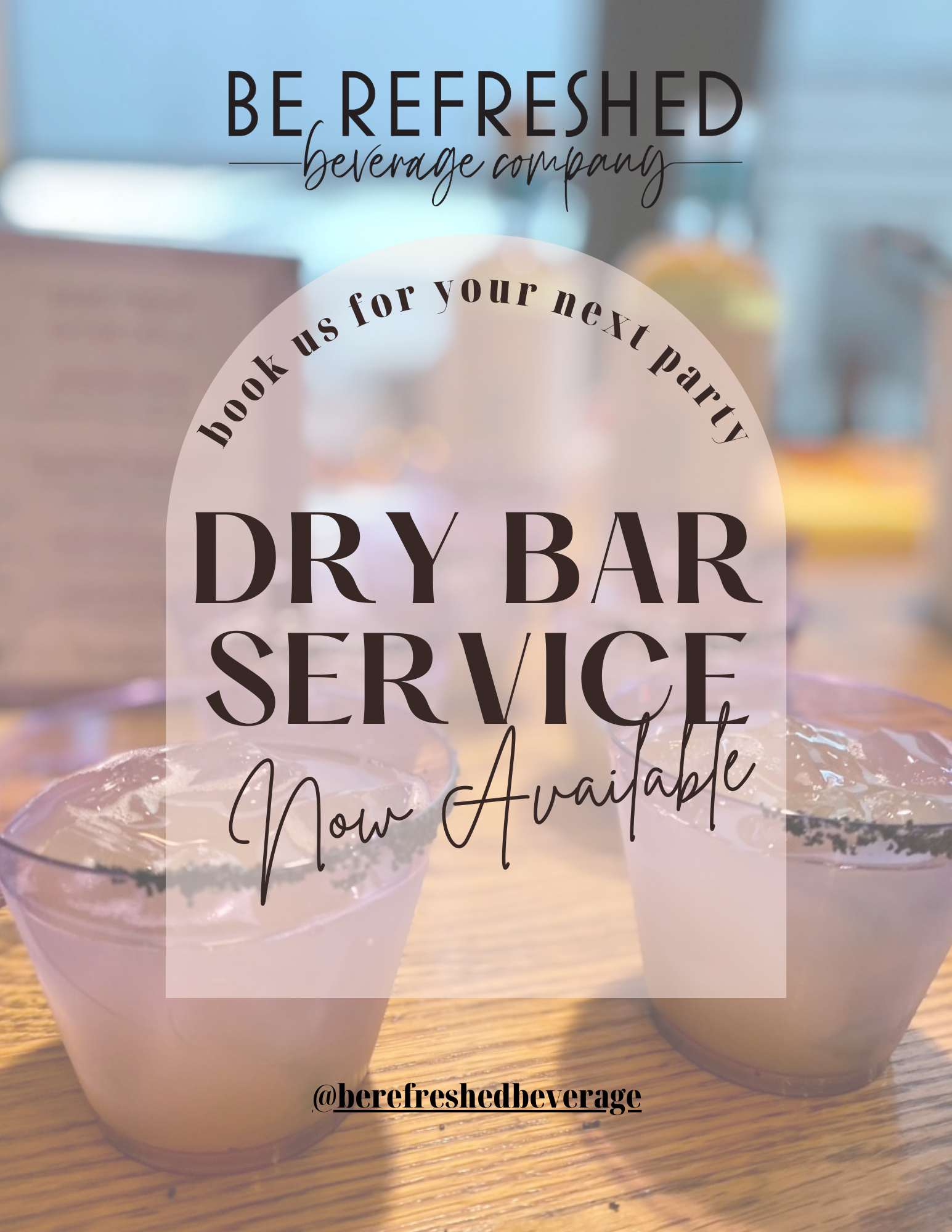Dry Bar Service — Be Refreshed Beverage Company Online Store for Non