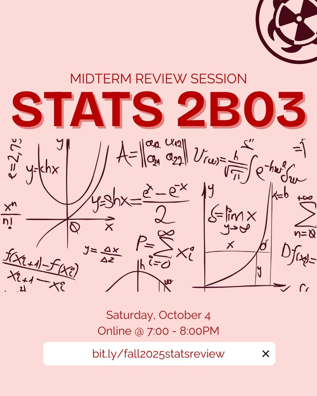 Join the MSS Tutoring Program for a focused review session to help you prepare for STATS 2B03 midterm! We&rsquo;ll cover key concepts, go through practice questions, and answer your questions to help you feel confident and ready.
Date: October 4th 20