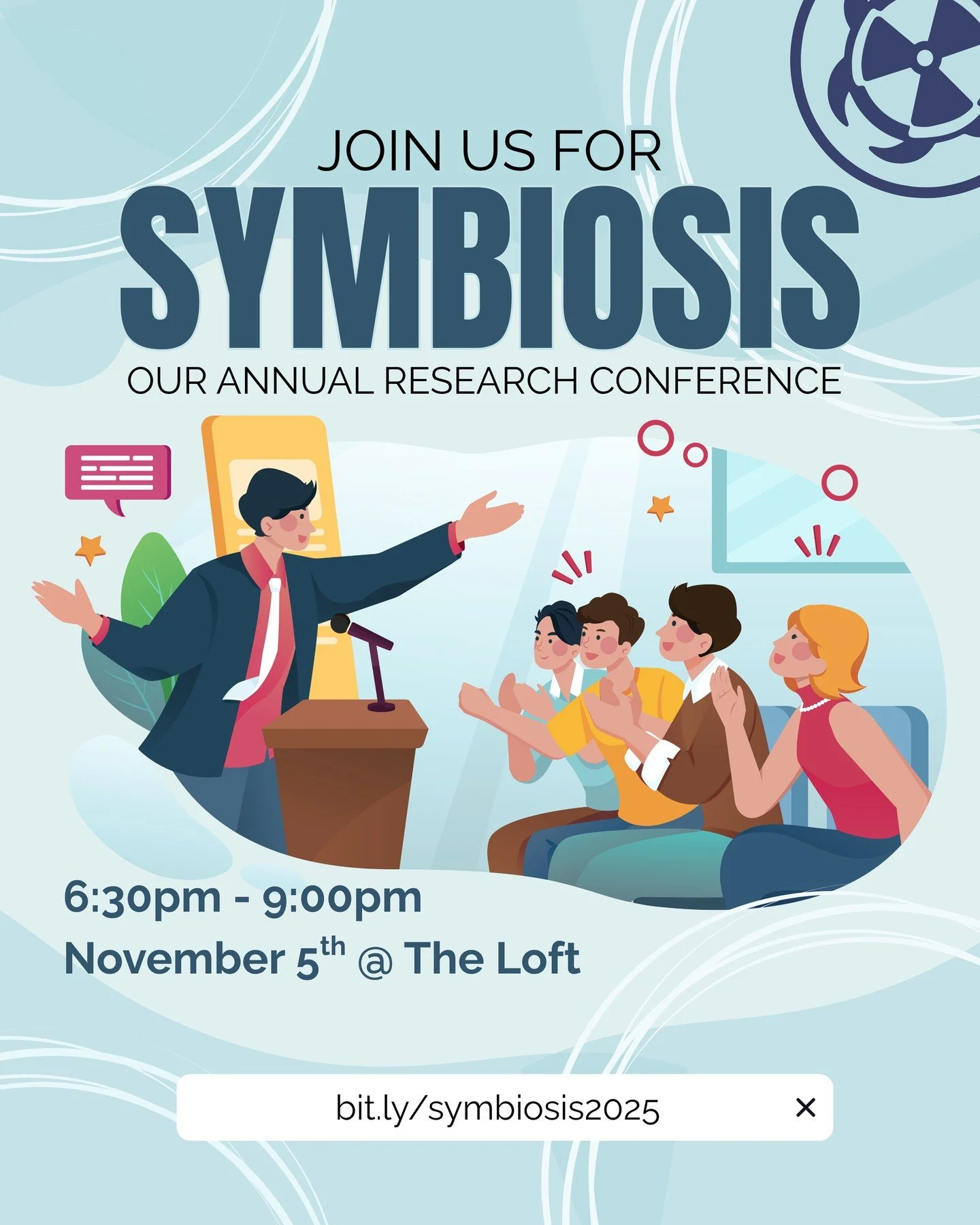 Hey macsci! HOPE YOU ARE EXCITED! Our annual research conference, Symbiosis, is on November 5th, 2025 at the fourth-floor Hub from 6:30-9:00 pm! . If you are interested in learning about the research and work our upper-year science students do as wel