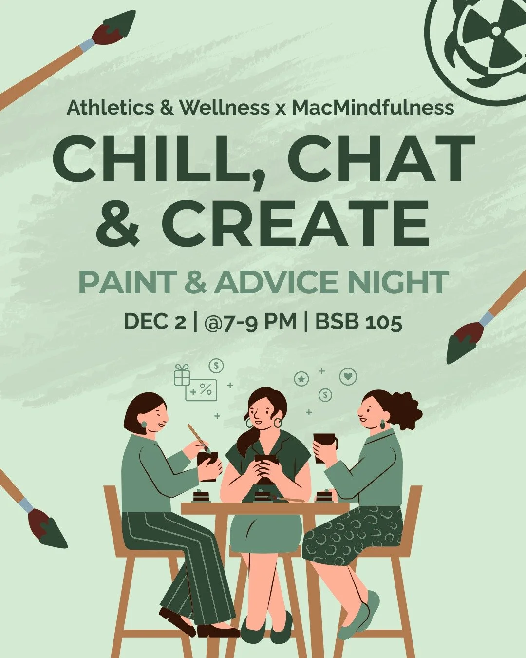 Feeling midterm burnout? Take a breather before finals! 
MSS Athletics and Wellness and MACMindfulness bring to you.. 
Paint &amp; Advice Night &mdash; a chill evening of creativity, clarity, and connection.
We&rsquo;ll bring the paint, canvas, and s