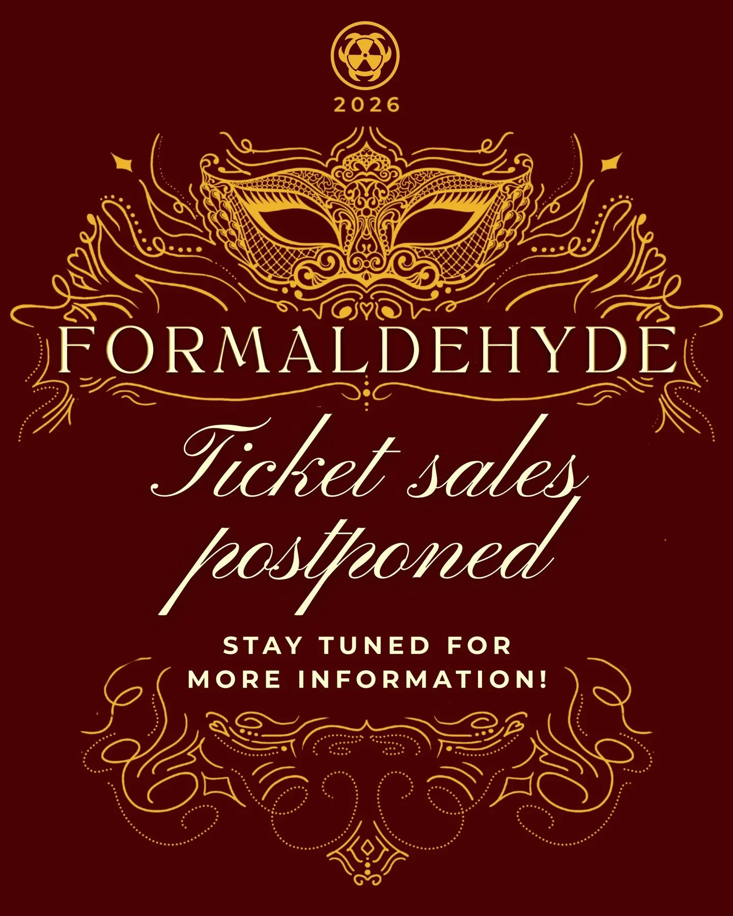 Hi everyone!!! We know you&rsquo;re all so excited for Formaldehyde and can&rsquo;t wait to buy tickets! Ticket sales are unfortunately delayed but stay tuned for info to come!