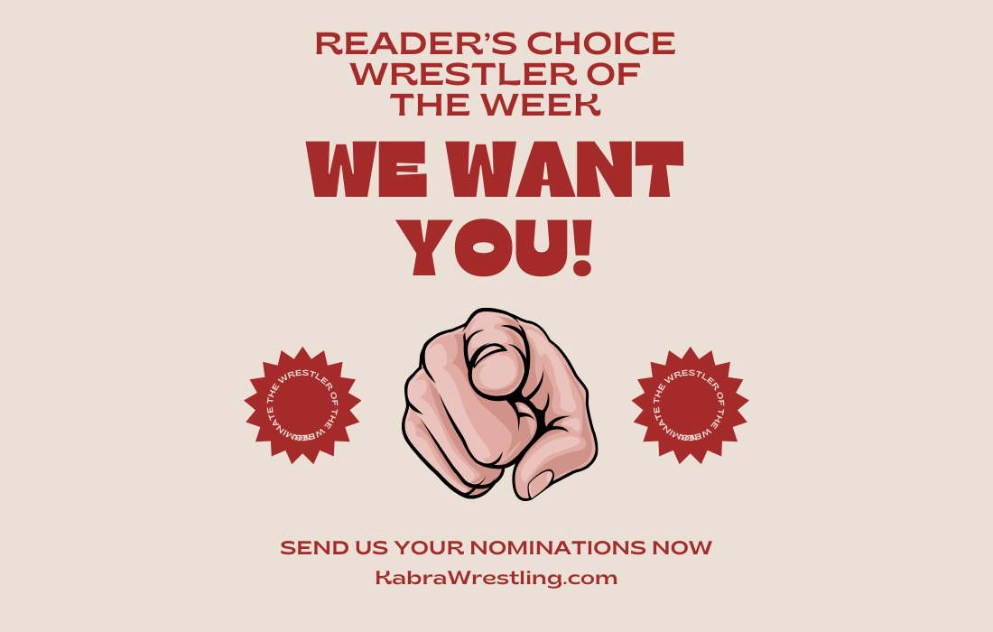 Nominate for our first 2026 Reader’s Choice ‘Wrestler of the Week’ vote