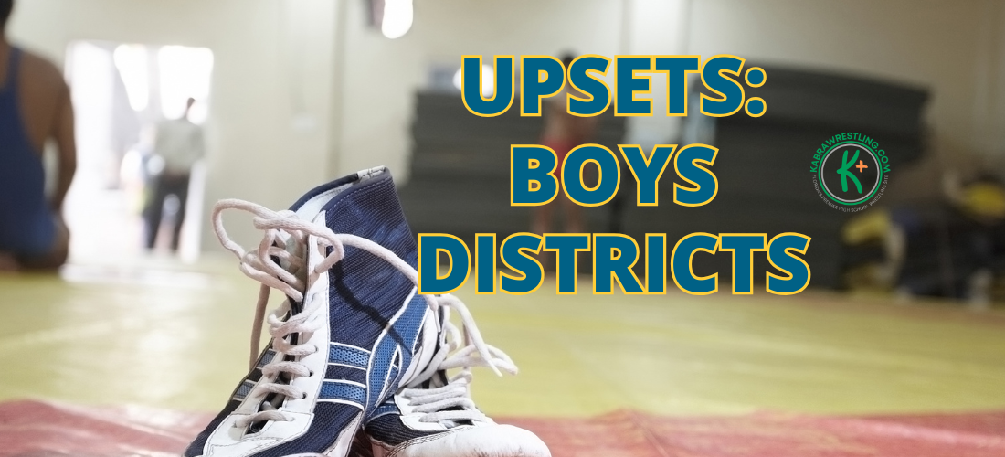 172 ‘upsets’ from the boys district tournaments