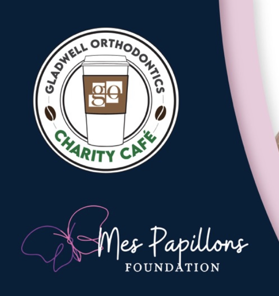 Mes Papillons Foundation is the Q3 recipient of the Gladwell Orthodontics Charity Café!