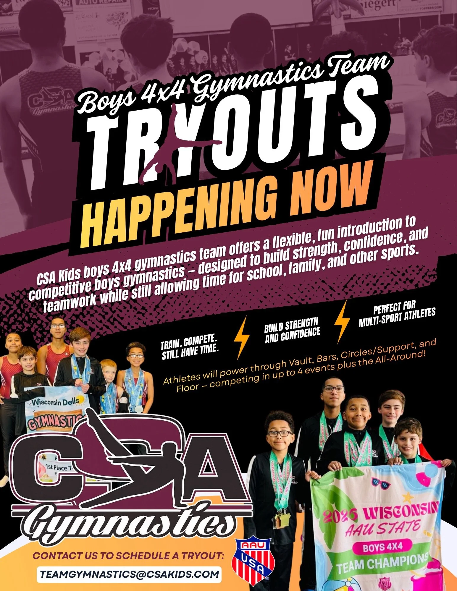 Calling all future gymnasts! Tryouts happening now!

Our AAU Boys 4x4 Program is a fun, flexible way for boys to build strength, confidence, and team pride &mdash; while still having time for school, family, and other sports.

Athletes will train and