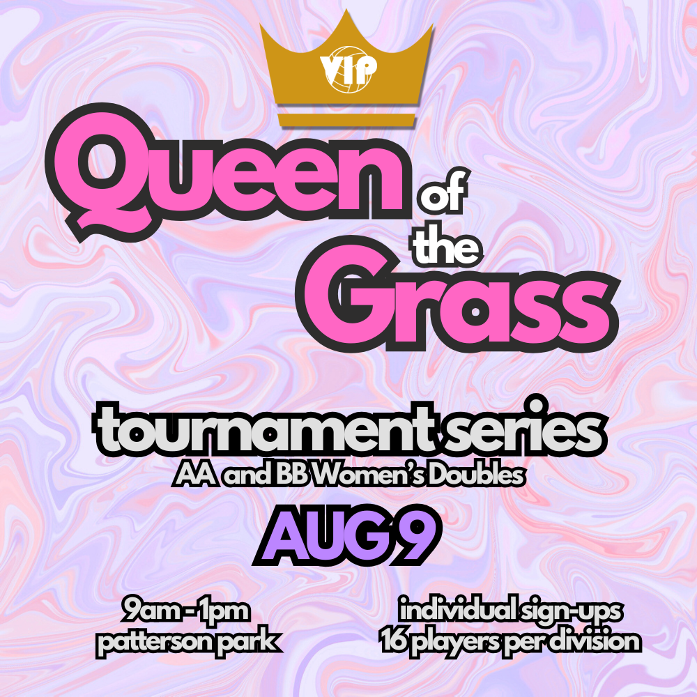 Queen of the Grass Series - August 9, 2026