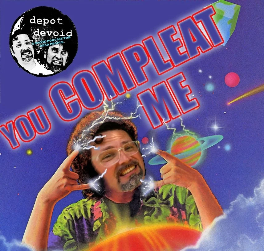 You Compleat Me