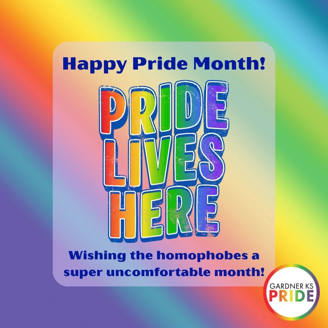 We're serving community and serving notice that we aren't going anywhere. Pride lives here! Happy Pride Month from Gardner KS Pride! 🏳️&zwj;🌈🏳️&zwj;⚧️❤️