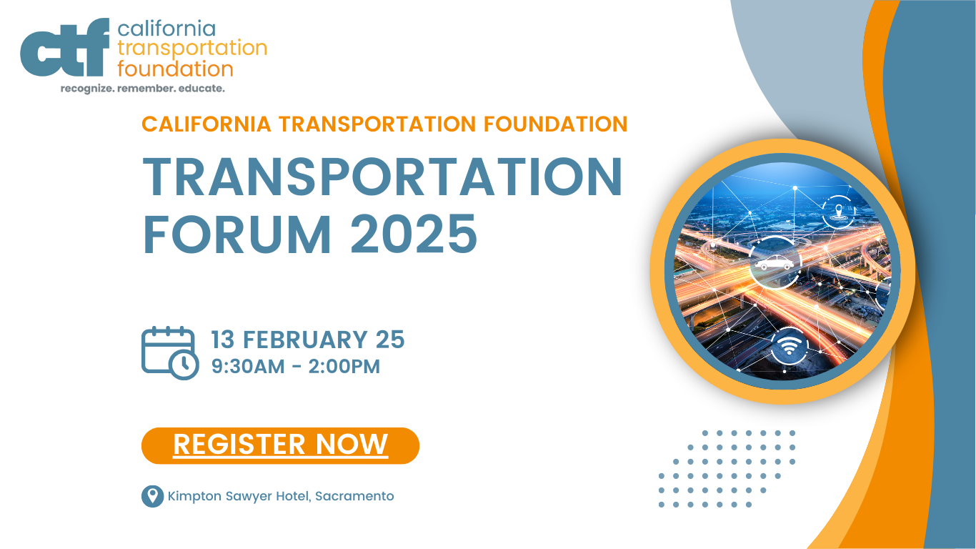 2025 Transportation Forum hosted by CTF — California Transportation ...