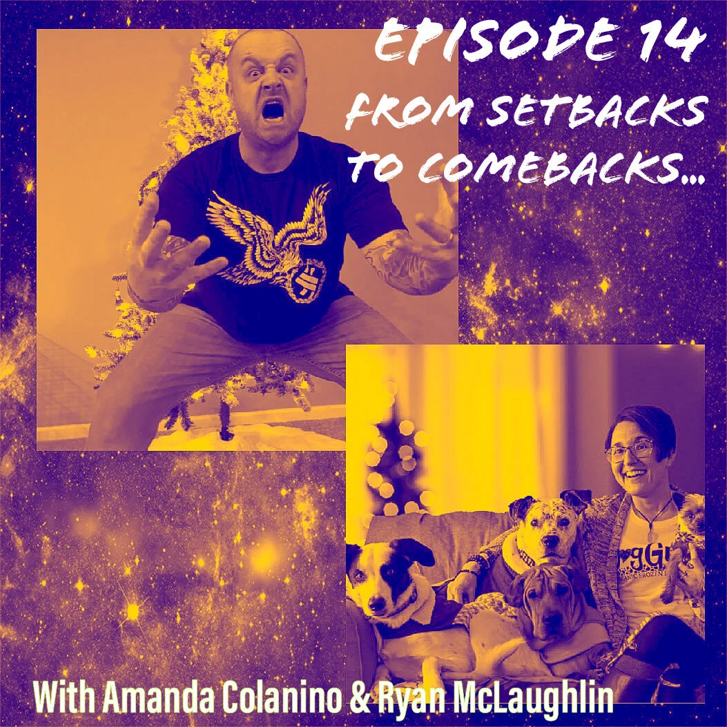 Episode 14: From Setbacks To Comebacks