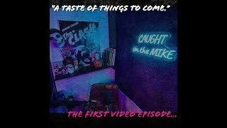 EPISODE 131- The First Video Episode