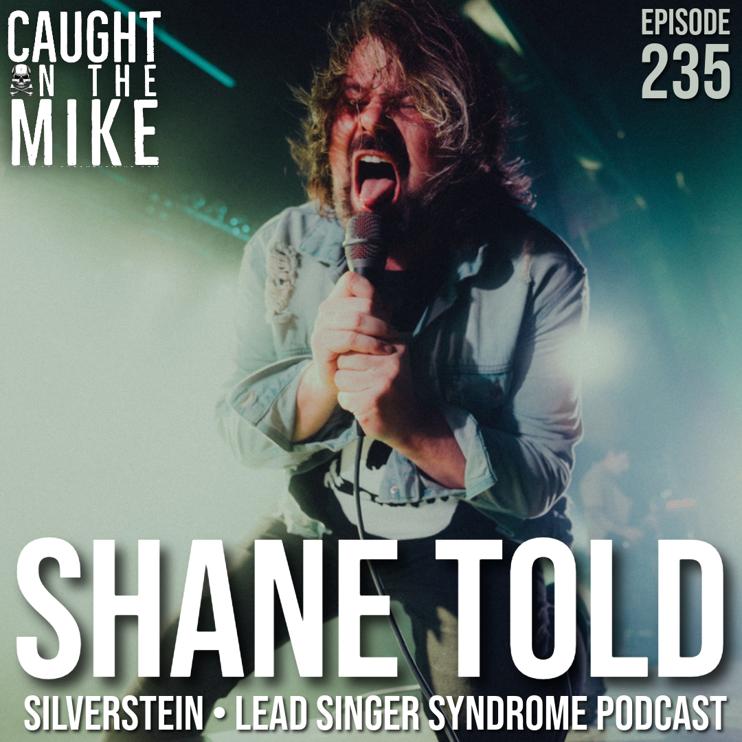 Episode 235- Shane Told of Silverstein