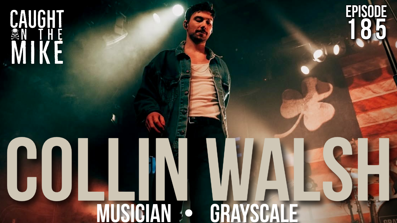 Episode 185- Collin Walsh of Grayscale