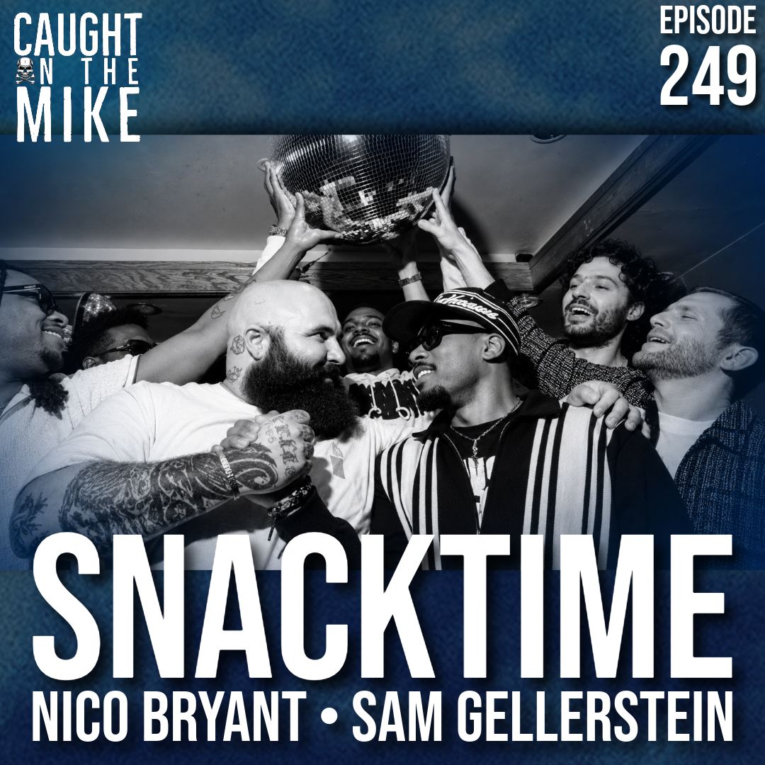 Episode 249: SNACKTIME 