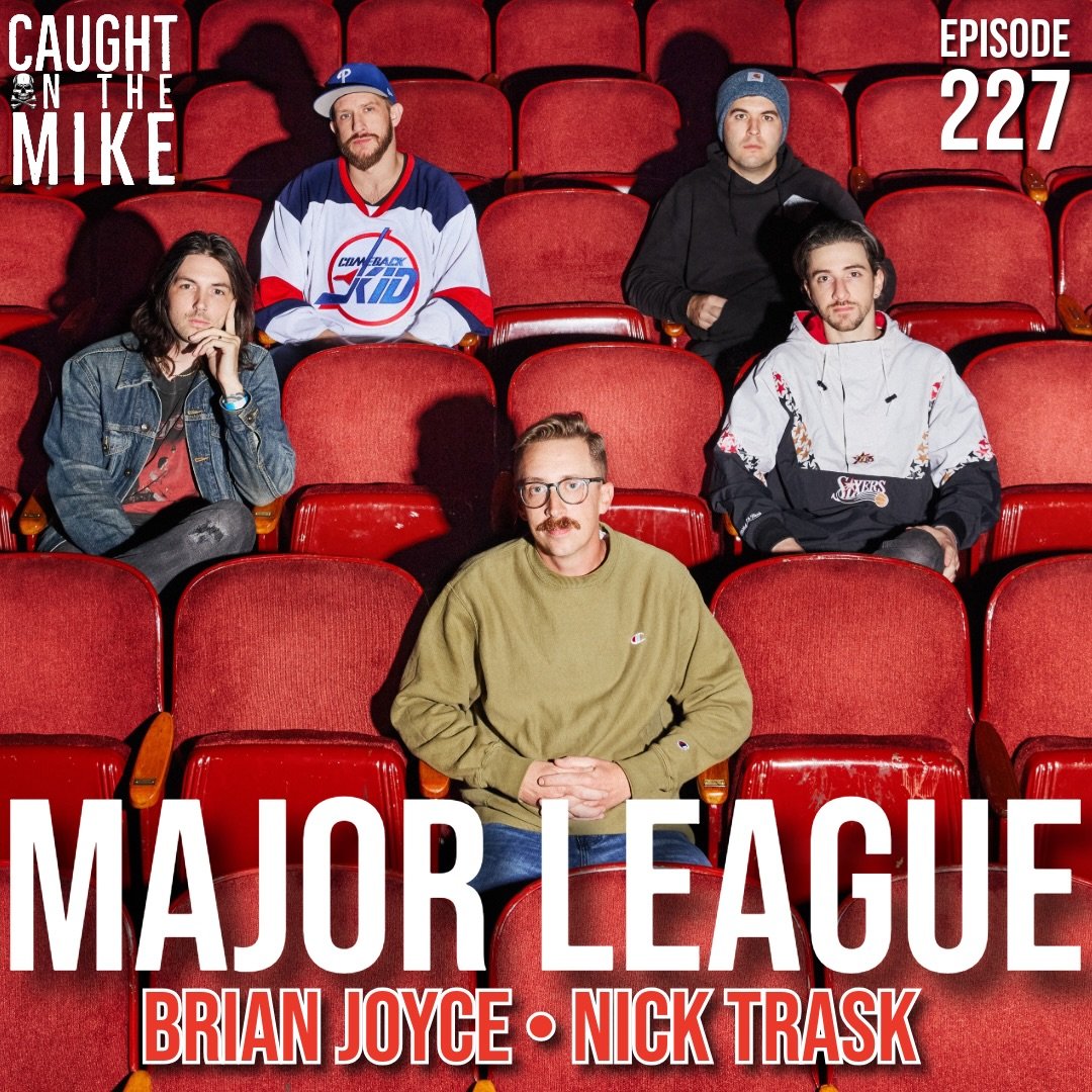 Episode 227: Brian and Nick of Major League 