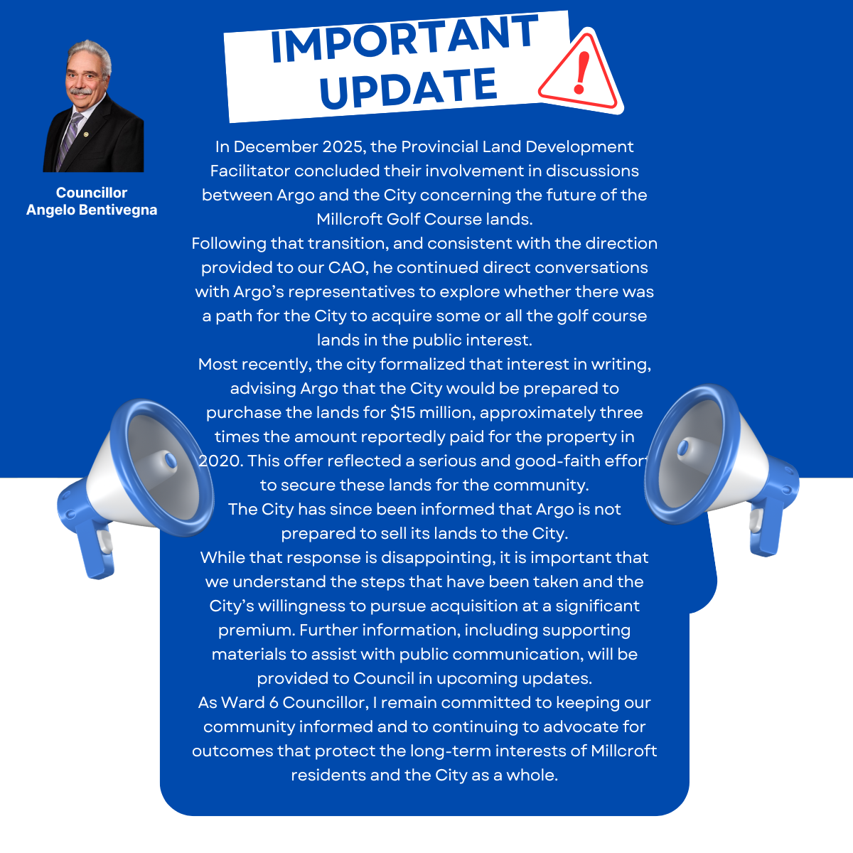 City’s Willingness To Pursue Acquisition Of Millcroft