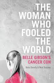 Belle Gibson - Article Revealing Truth