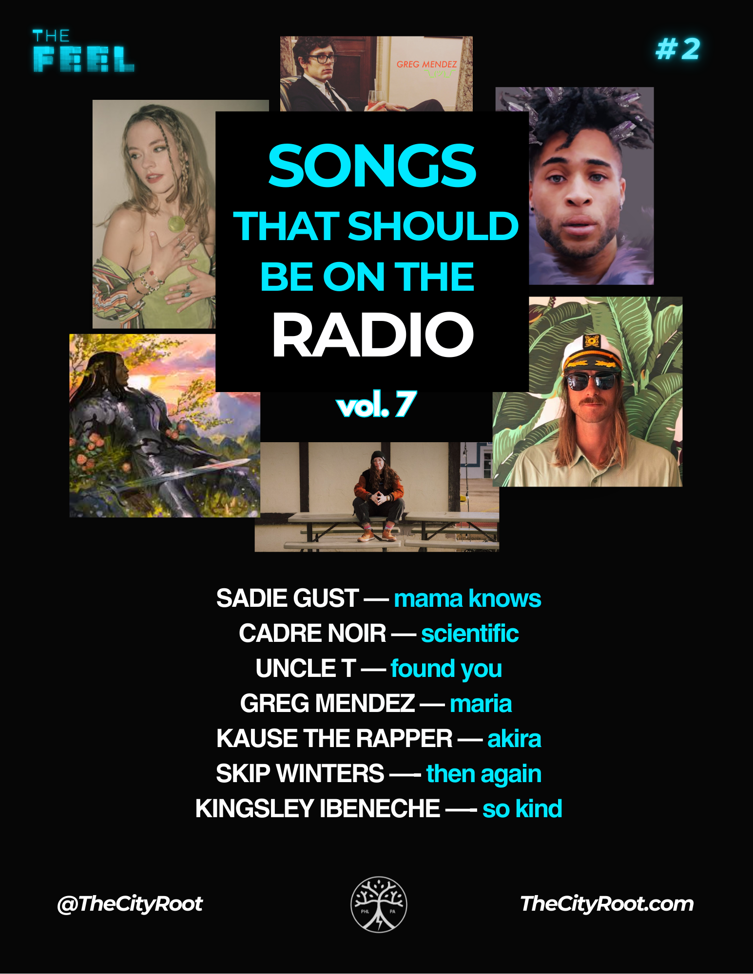 Songs That Should Be On The Radio Vol. 7 — Philly Music Scene