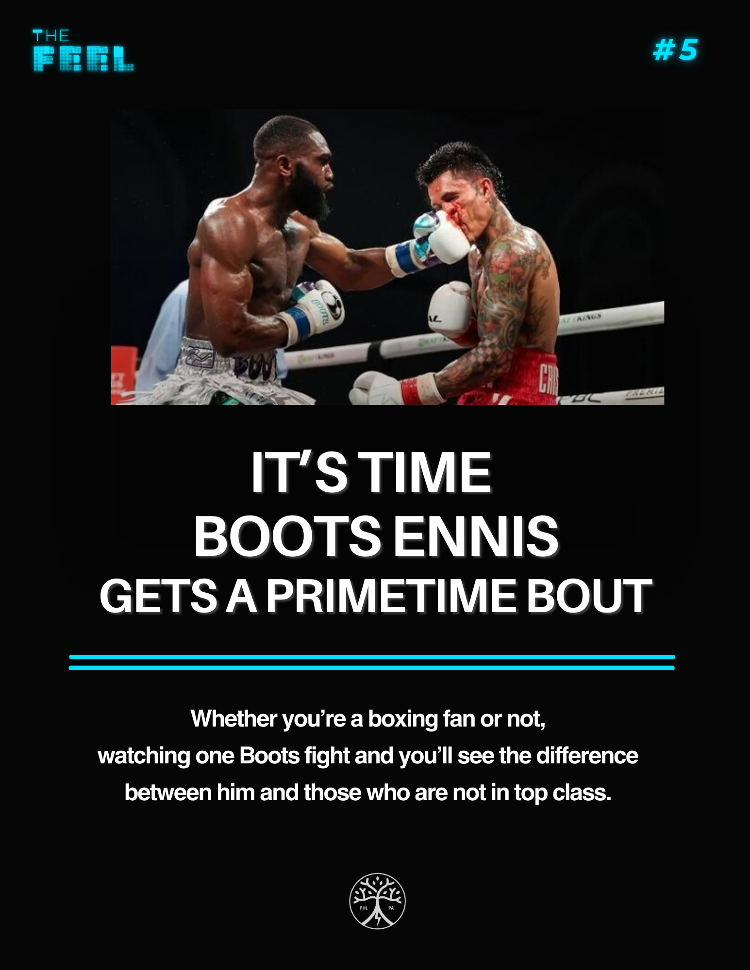 It’s Time Boots Ennis Gets Recognition As One of Boxing’s Best