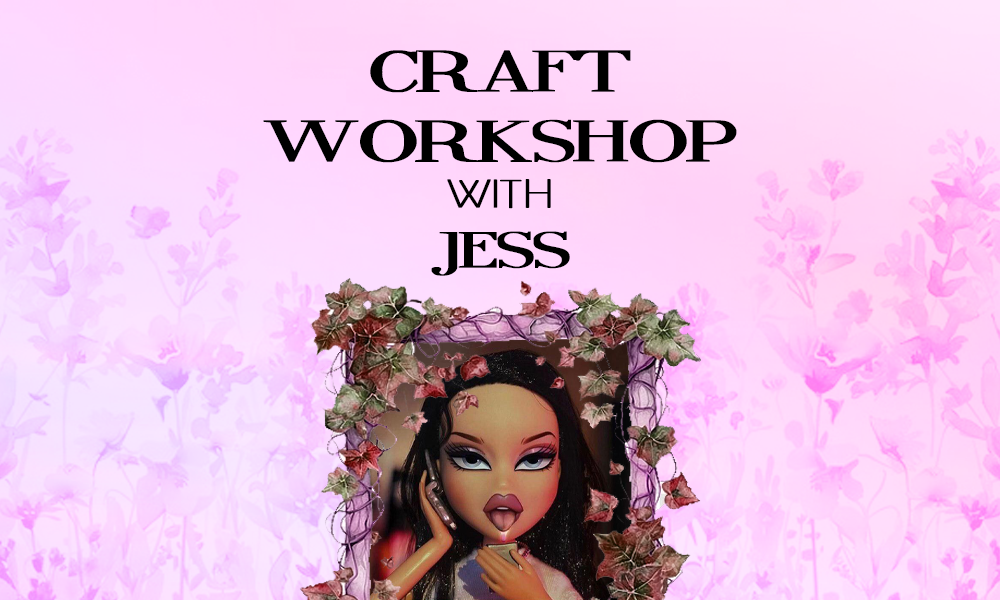 Craft Workshop with Jess