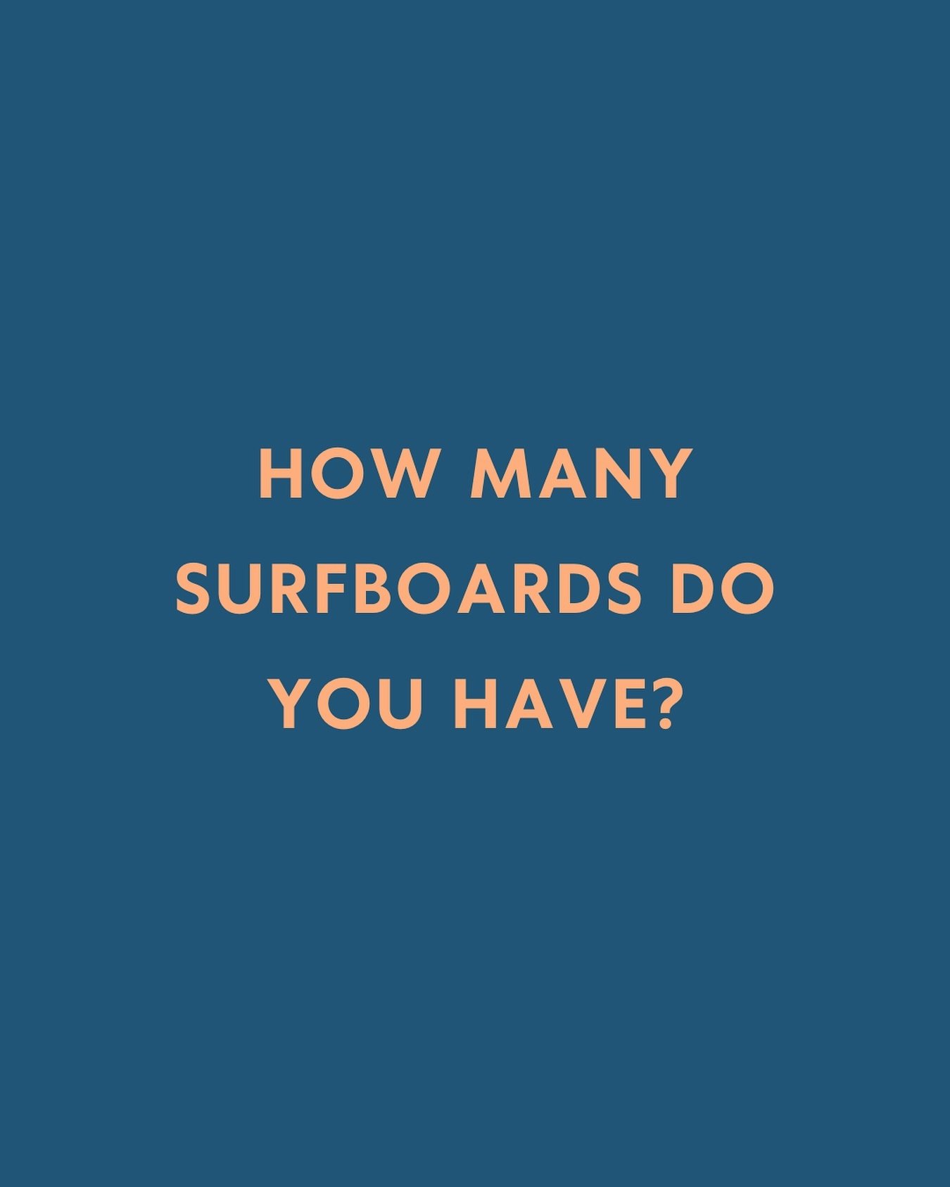 1, 2, 3, 4&hellip;?
Let us know in the comments. If you have more than one surfboard, do you surf them all or are some of them collecting dust?

#sulasurfbali #surflessonsbali #surftripsbali #exploreindonesia